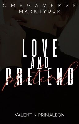 Love and Pretend-MARKHYUCK cover