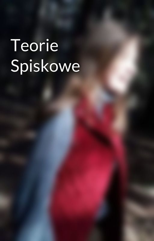 Teorie Spiskowe by emancypacja_cytryny