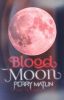 Blood Moon (Twilight Fan-Fiction book 1)