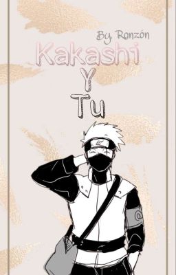 kakashi y tu  cover