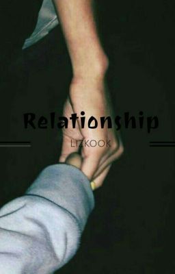 Relationship (LIZKOOK)✓ cover