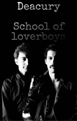 Deacury - School Of Loverboys cover