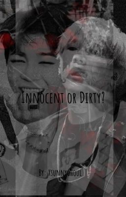 Innocent or Dirty? cover