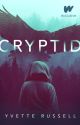 CRYPTID by YvetteRussell