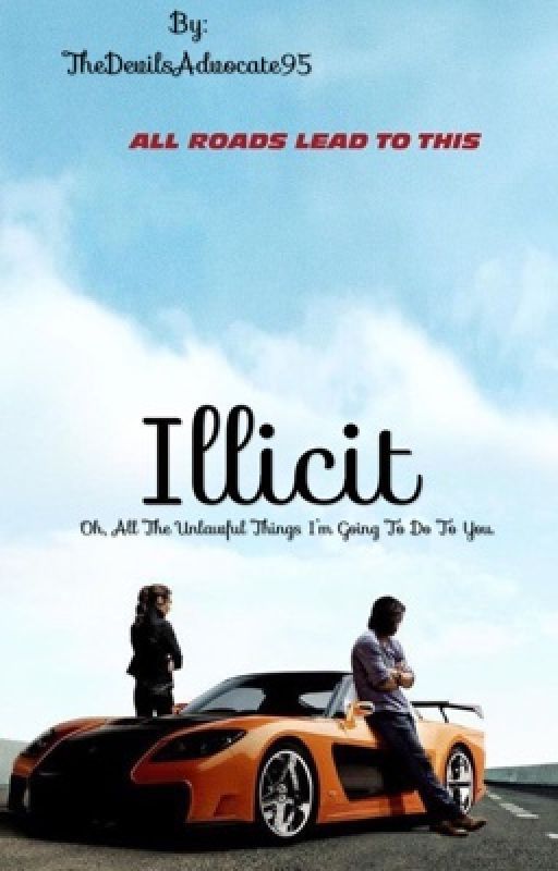 Illicit by TheDevilsAdvocate95