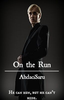 On the Run: A Draco Malfoy Love Story cover