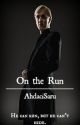 On the Run: A Draco Malfoy Love Story by AhdaciSaru