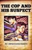 The cop and his suspect [Complete]