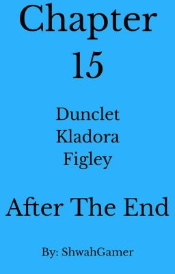 Chapter 15: After The End cover