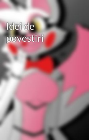 Idei de povestiri by Gamerita_Mangle