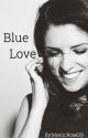 Blue Love (Malia Tate) by FanLuvDB96