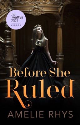 Before She Ruled (Before Series, Book 1) cover