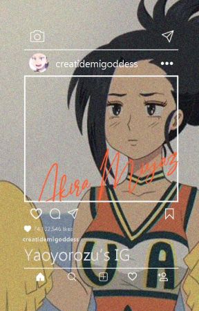 Insta-Momo [Yaoyorozu's Instagram And Twitter] by _akirarara