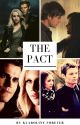 The Pact by klaroline-4ever