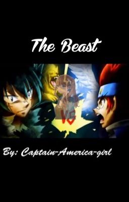 The Beast. A beyblade story.  ON HOLD cover