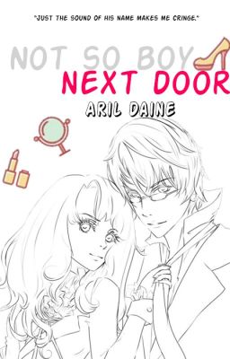 Not So Boy Next Door (COMPLETE) cover