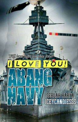 I Love You! Abang Navy  cover