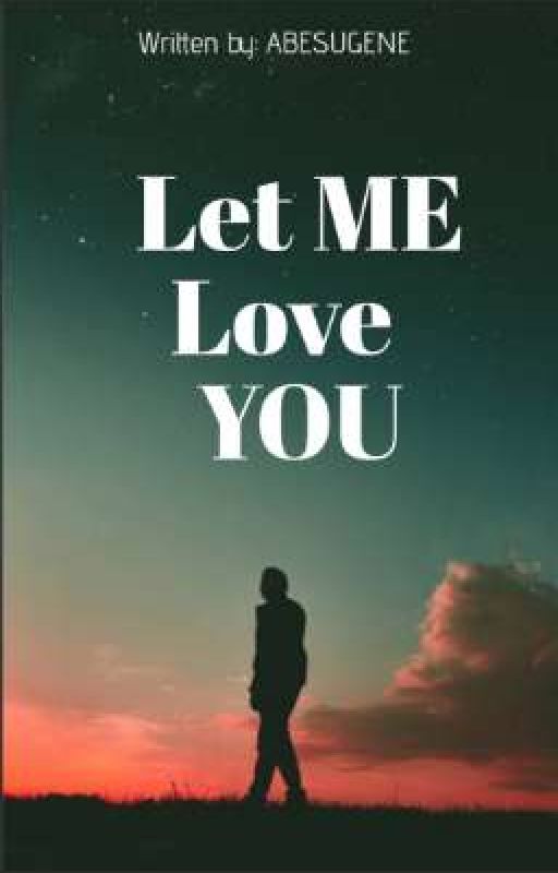 Let Me Love You  by Porphie