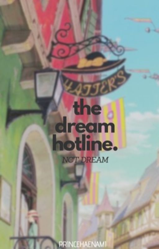 the dream hotline | nct dream by PRINCEHAENAMI