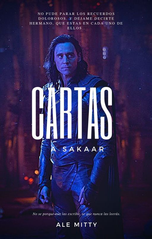 CARTAS A SAKAAR. | THORKI  by alexia_MArte