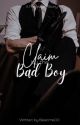 Claim by the Bad Boy✔️ by Basicme00