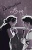 Destructive Love (Zarry)