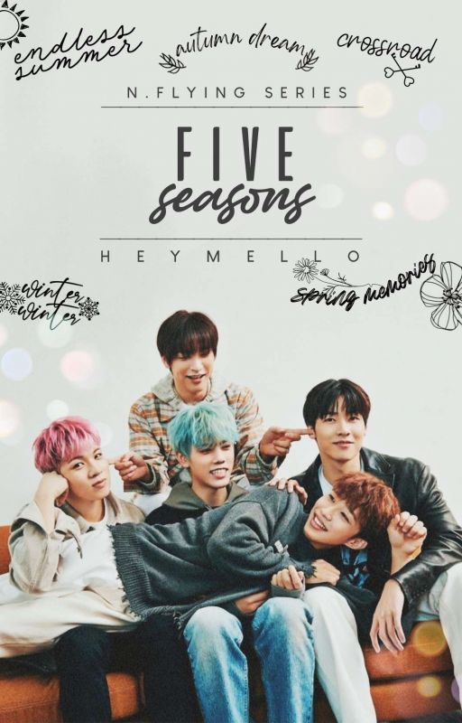 Five Seasons: N.Flying series [On-going] by heymello