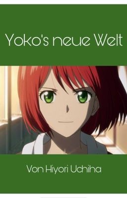 ✿ Yoko's neue Welt ✿ cover