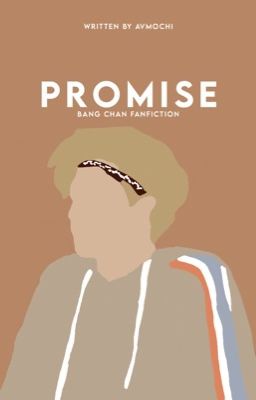 Promise | Bang Chan ✓ cover