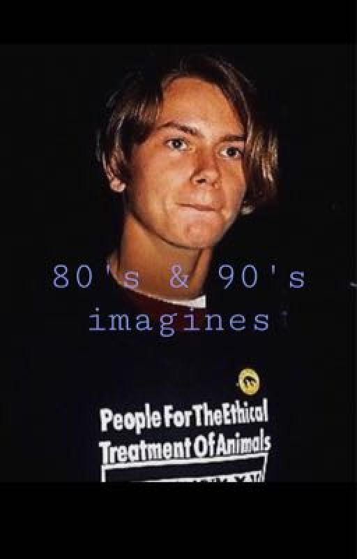 80's and 90's imagines  by ethanspinapplepizza