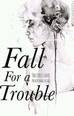 Fall For a Trouble. cover