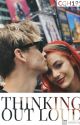 Thinking Out Loud by cgh1917