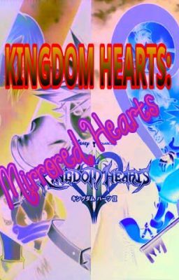 Kingdom Hearts: Mirrored Hearts ~Book 1~ cover