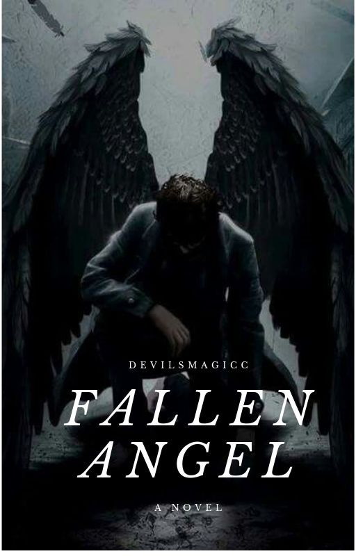 Fallen Angel by devilsmagicc