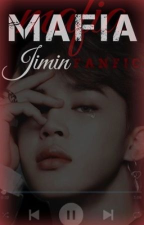 Jimin FF { Mafia } by Jungkook0528