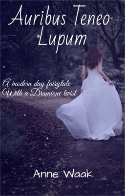 Auribus Teneo Lupum *Dramione* cover