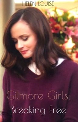 Gilmore Girls: Breaking Free cover