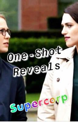 One-Shot Reveals|Supercorp| cover