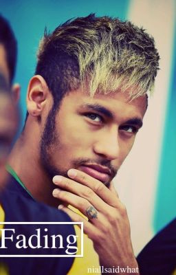 Fading (Neymar Fanfiction) cover