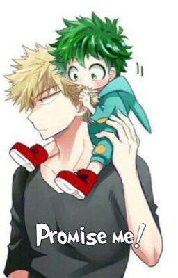 Promise me! (KatsuDeku) cover