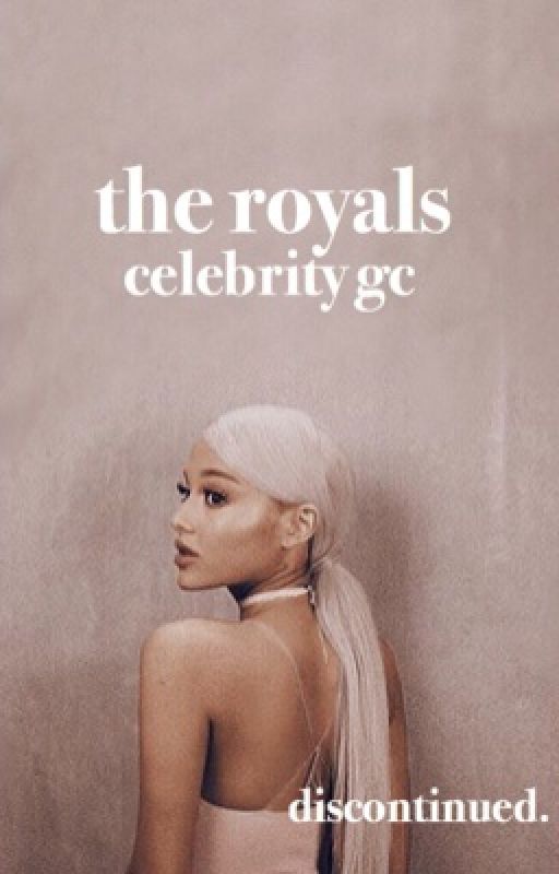 the royals - celebrity gc ✰♕ by IMAGlNE