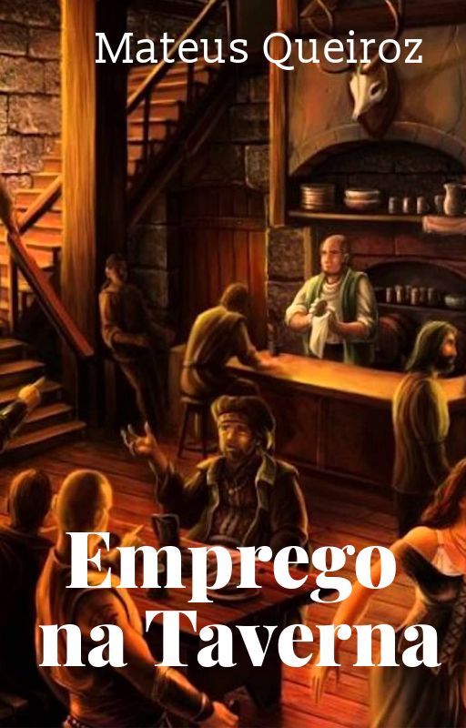 Conto - Emprego na Taverna by MateusQueirozMelo