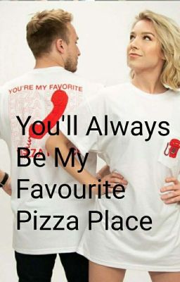 You'll Always Be My Favourite Pizza Place  cover