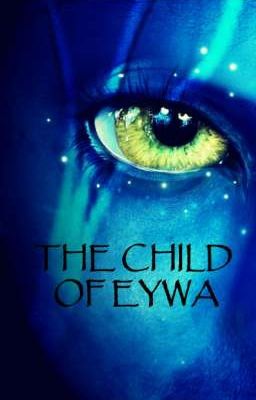 The Child Of Eywa cover