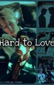 Hard to Love - (chanbaek) by Min__JK