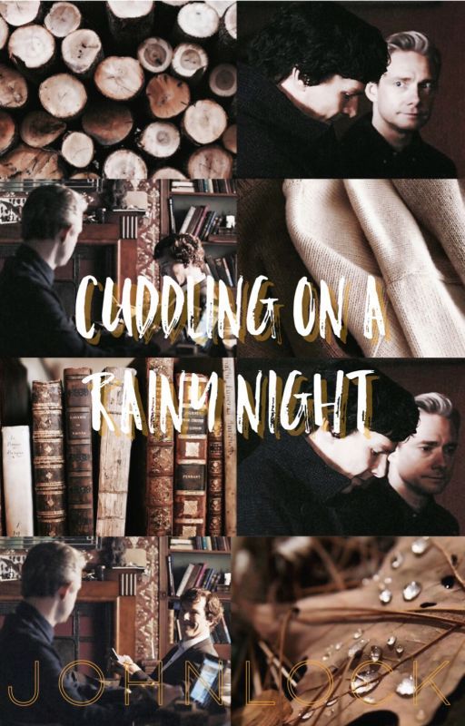 Cuddling on a Rainy Night - Johnlock by Fanfictomholland