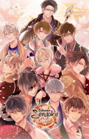 Ikemen Sengoku x Reader by LordSister