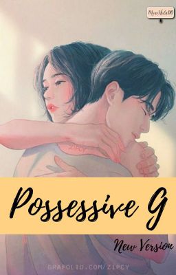 Possessive G (New Version)  cover