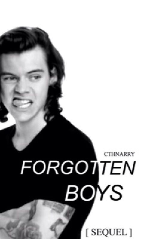 Forgotten Boys > Narry AU by cthnarry