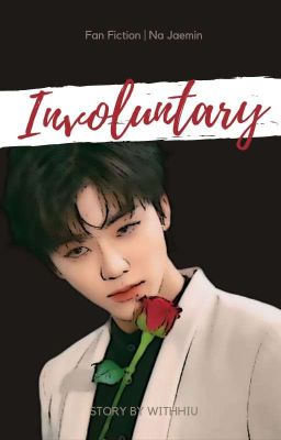 INVOLUNTARY | NA JAEMIN ✔ cover